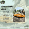 vòng đá màu vàng