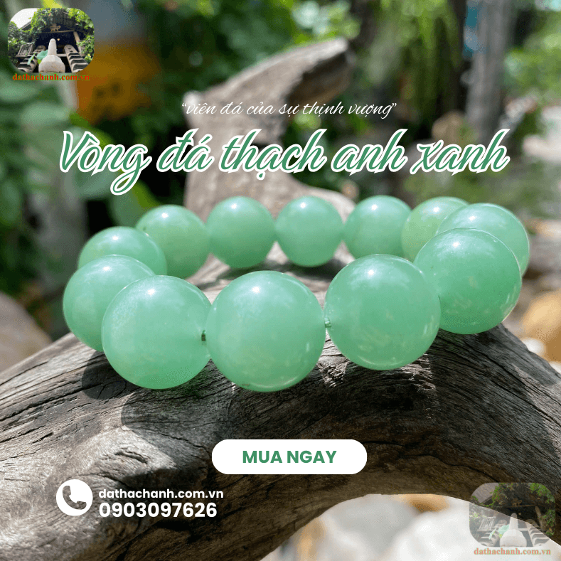 Vòng đá thạch anh xanh thiên nhiên vòng tay năng lượng chinh phục mọi thử thách 26 vòng đá thạch anh xanh